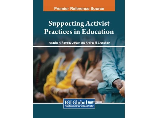 Supporting Activist Practices in Education