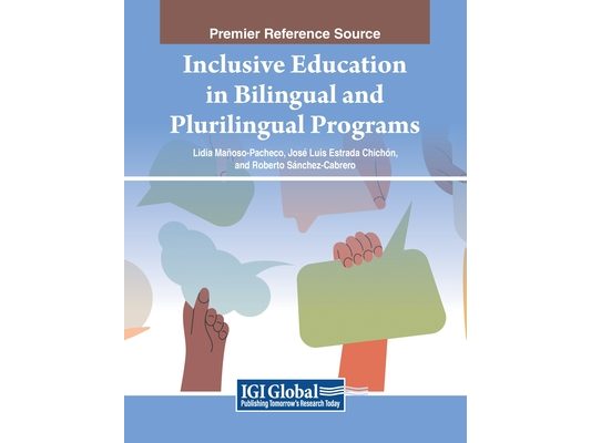 Inclusive Education in Bilingual and Plurilingual Programs