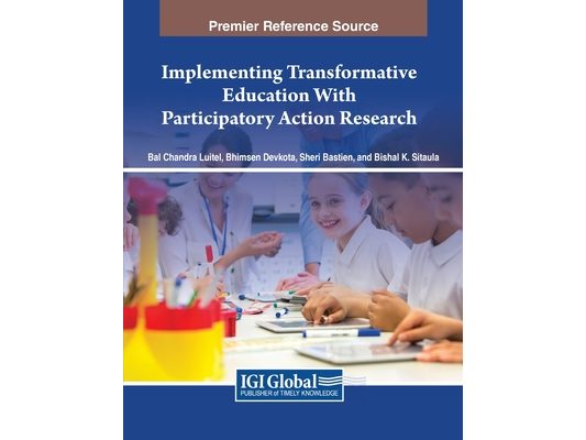 Implementing Transformative Education With Participatory Action Research