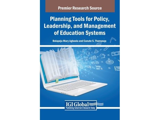 Planning Tools for Policy, Leadership, and Management of Education Systems