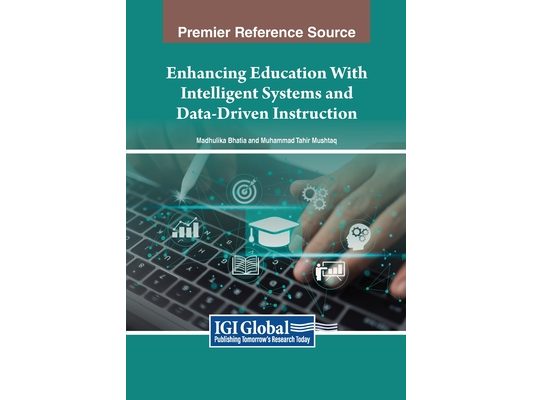 Enhancing Education With Intelligent Systems and Data-Driven Instruction