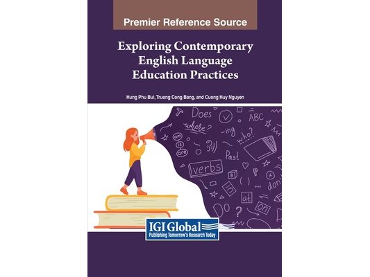 Exploring Contemporary English Language Education Practices