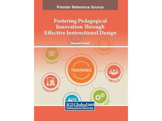 Fostering Pedagogical Innovation Through Effective Instructional Design