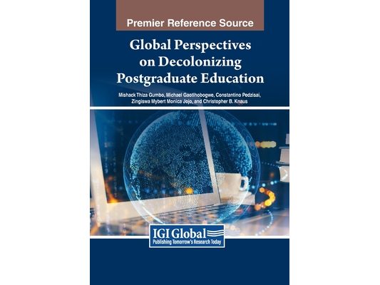 Global Perspectives on Decolonizing Postgraduate Education