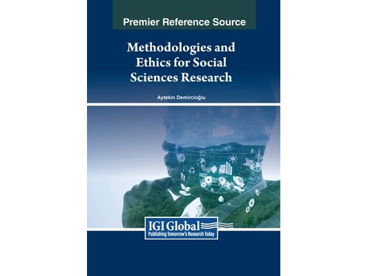 Methodologies and Ethics for Social Sciences Research