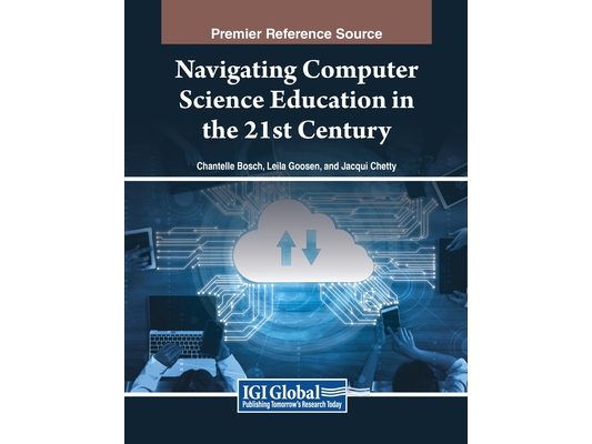 Navigating Computer Science Education in the 21st Century