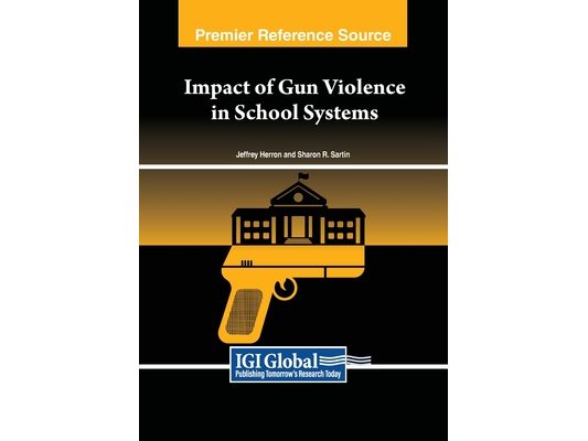 Impact of Gun Violence in School Systems