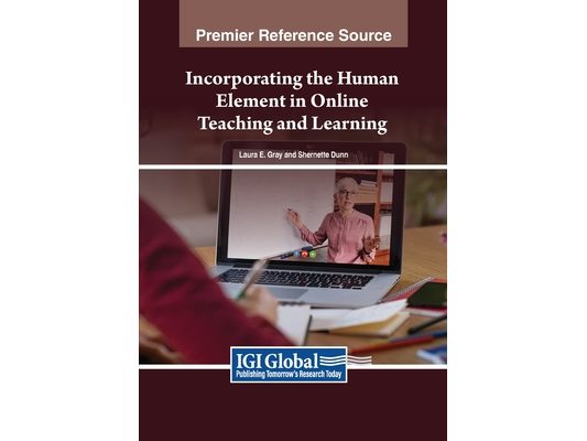 Incorporating the Human Element in Online Teaching and Learning