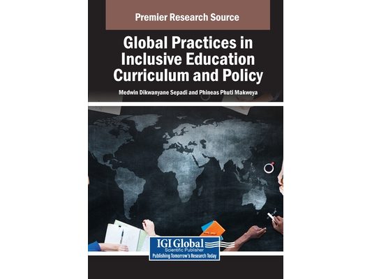 Global Practices in Inclusive Education Curriculum and Policy