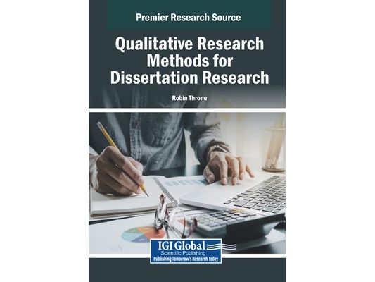 Qualitative Research Methods for Dissertation Research