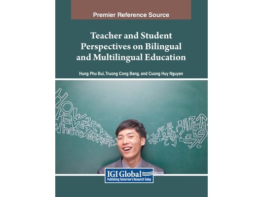 Teacher and Student Perspectives on Bilingual and Multilingual Education