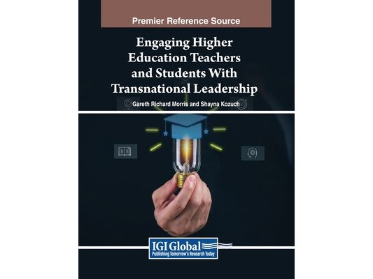 Engaging Higher Education Teachers and Students With Transnational Leadership