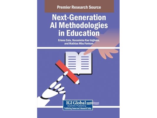 Next-Generation AI Methodologies in Education