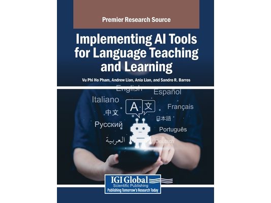 Implementing AI Tools for Language Teaching and Learning