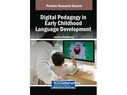 Digital Pedagogy in Early Childhood Language Development