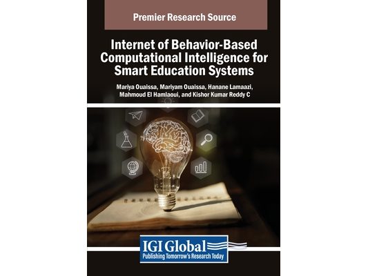 Internet of Behavior-Based Computational Intelligence for Smart Education Systems