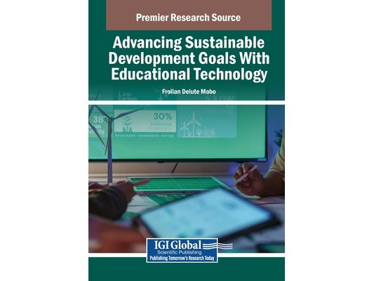 Advancing Sustainable Development Goals With Educational Technology