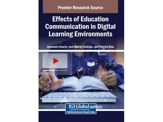 Effects of Education Communication in Digital Learning Environments