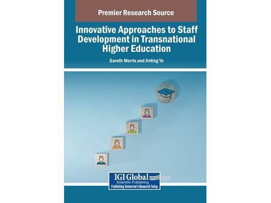 Innovative Approaches to Staff Development in Transnational Higher Education