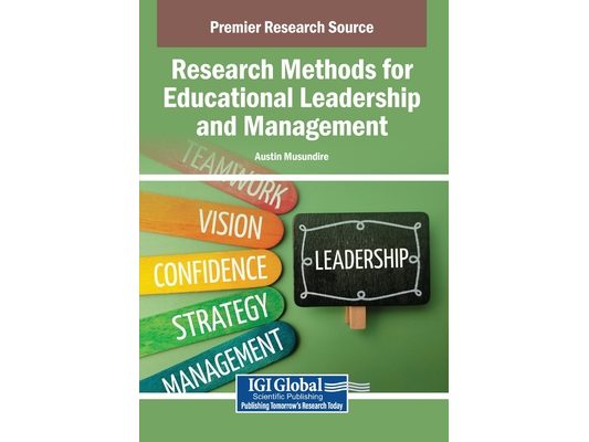 Research Methods for Educational Leadership and Management