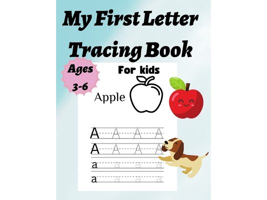 My First Letters Tracing Book: For Kids