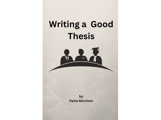 writing a Good Thesis