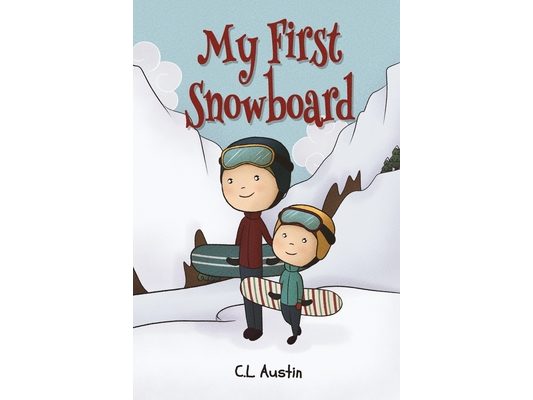 My First Snowboard