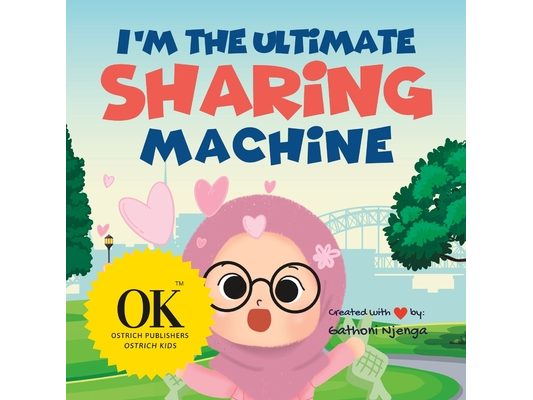 I'm The Ultimate Sharing Machine