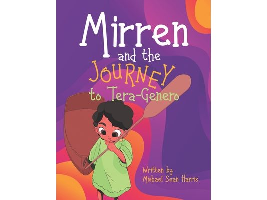 Mirren and the Journey to Tera-Genero