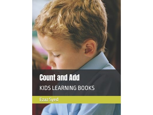 Count and Add: Kids Learning Books