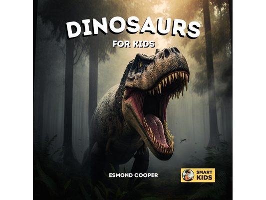 Dinosaurs for Kids: Learn Dinosaur Names for Babies, Toddlers, and Young Children