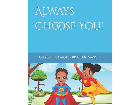 Always Choose You!