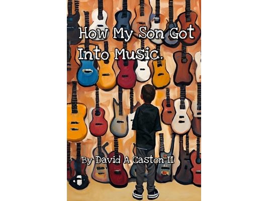 How My Son Got into Music.