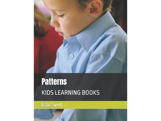 Patterns: Kids Learning Books