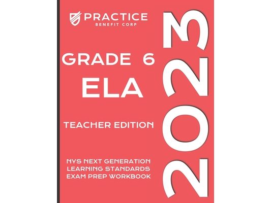2023 Grade 6 ELA Teacher Edition