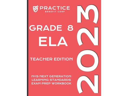 2023 Grade 8 ELA Teacher Edition