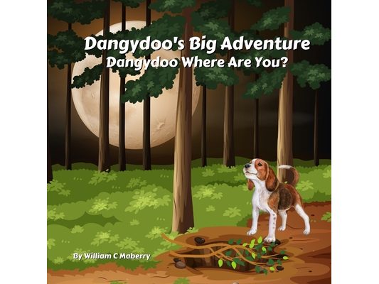 Dangydoo's Big Adventure - Dangydoo Where Are You?