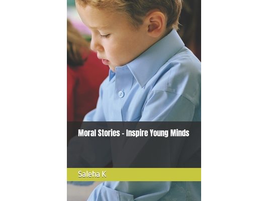 Moral Stories - Inspire Young Minds