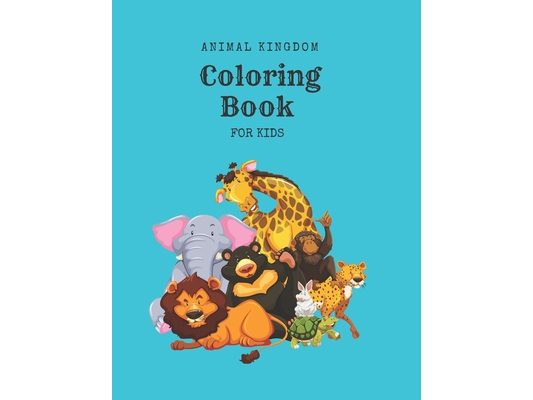 Coloring Book: A Beautiful Book Of Animals Outline For Kids