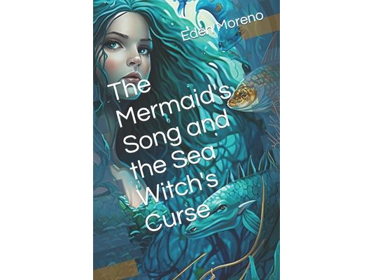 The Mermaid's Song and the Sea Witch's Curse