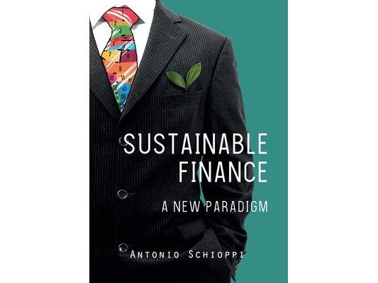 Sustainable Finance: A New Paradigm