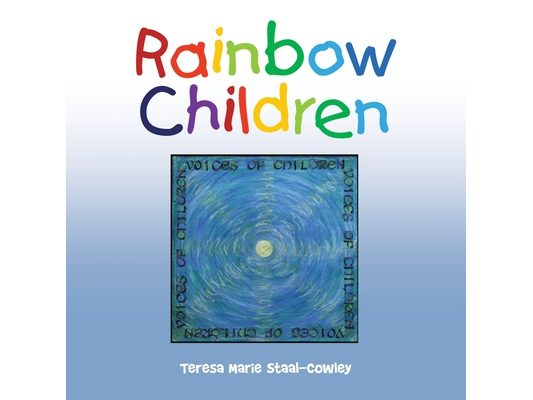 Rainbow Children: Voices of Children