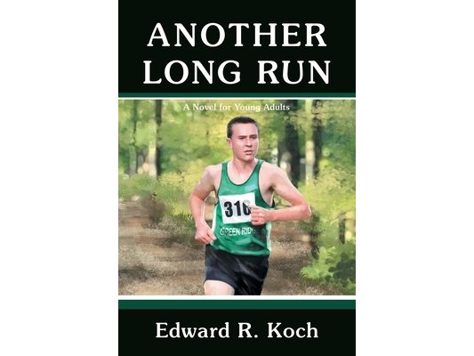 Another Long Run: A Novel for Young Adults