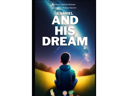 Gabriel and his dream