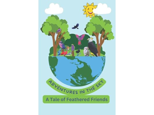Adventures in the Sky: A Tale of Feathered Friends