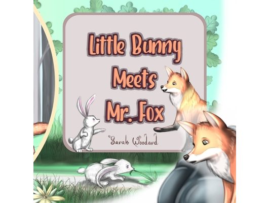 Little Bunny Meets Mr. Fox