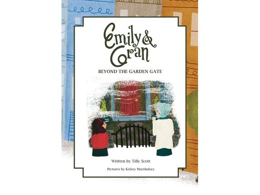 Emily and Gran: Beyond the Garden Gate