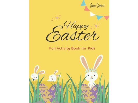 Happy Easter Fun Activity Book for Kids
