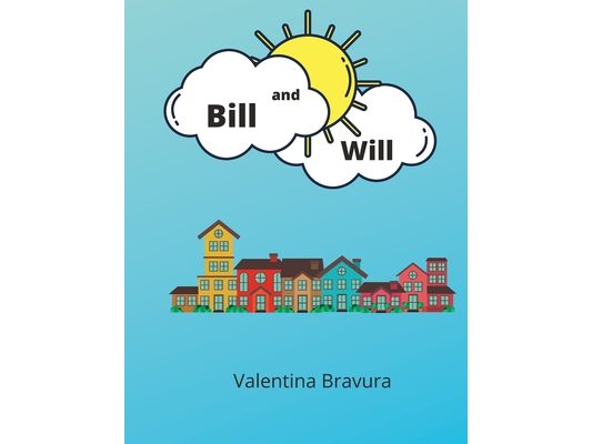 Bill and Will