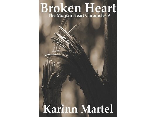 Broken Heart: The Morgan Heart Chronicles 9
